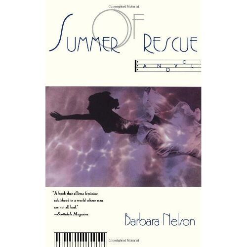 Barbara Nelson – Summer of Rescue: a Novel