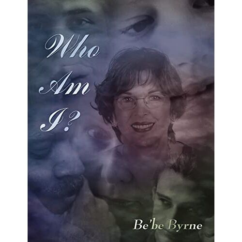 Barbara Byrne – Who Am I?