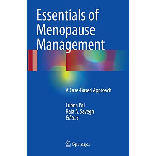 Lubna Pal – Essentials of Menopause Management: A Case-Based Approach