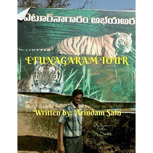 Arindam Sain – ETUNAGARAM TOUR