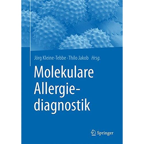 Jörg Kleine-Tebbe – Molekulare Allergiediagnostik