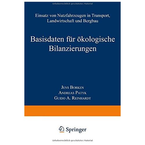 Jens Borken – Basisdaten für ökologische Bilanzierungen: Einsatz von Nutzfahrzeugen in Transport, Landwirtschaft und Bergbau