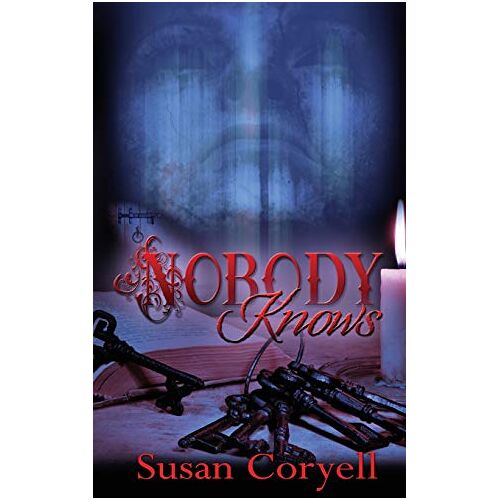 Susan Coryell – Nobody Knows (Overhome Trilogy, Band 3)