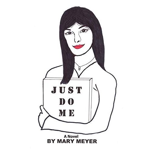 Mary Oberholzer - Just Do Me