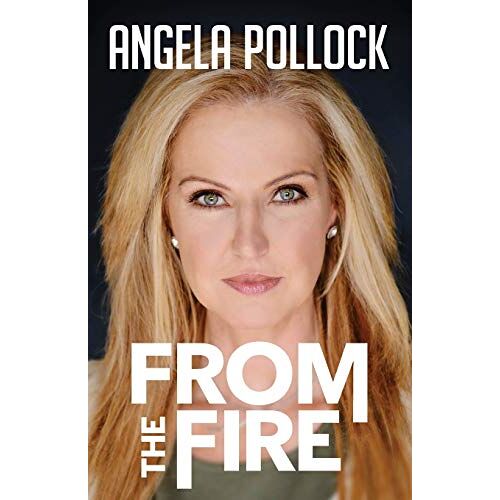 Angela Pollock - From The Fire