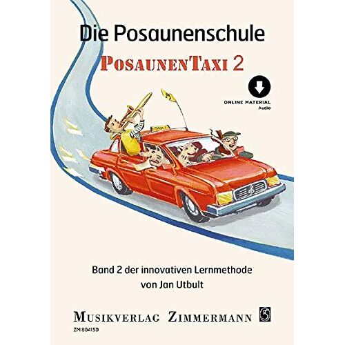 Jan Utbult - Die Posaunenschule: Posaunentaxi. Band 2. Posaune. Ausgabe mit Online-Audiodatei.