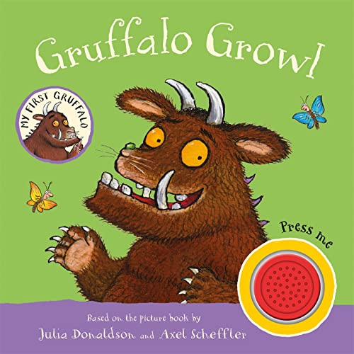 Julia Donaldson - My First Gruffalo: Gruffalo Growl: Sound Book