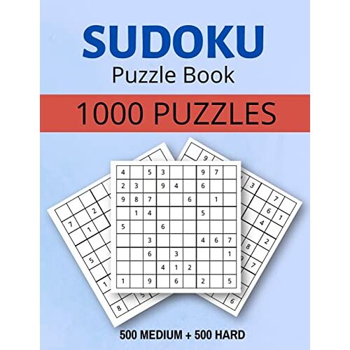 Mia Howell - Sudoku Puzzle Book  1000 Puzzles  Medium and Hard: Sudoku Puzzle Book with Solutions:1000 Sudoku Puzzles,500 Medium & 500 Hard