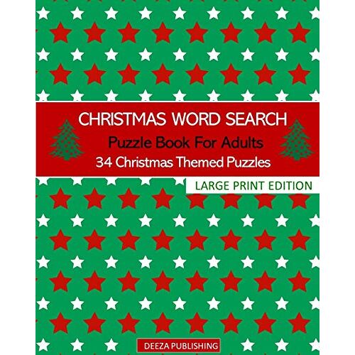 Deeza Publishing - Christmas Word Search: Puzzle Book For Adults: 34 Christmas Themed Puzzles: Large Print Edition