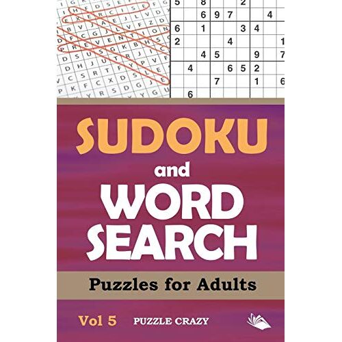 Puzzle Crazy - Sudoku and Word Search Puzzles for Adults Vol 5