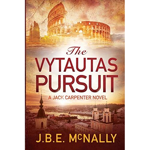 McNally, J. B. E. Bryan – The Vytautas Pursuit: A Jack Carpenter Novel (Jack Carpenter Novels, Band 1)