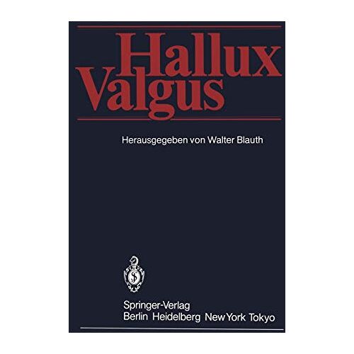 W. Blauth – Hallux Valgus