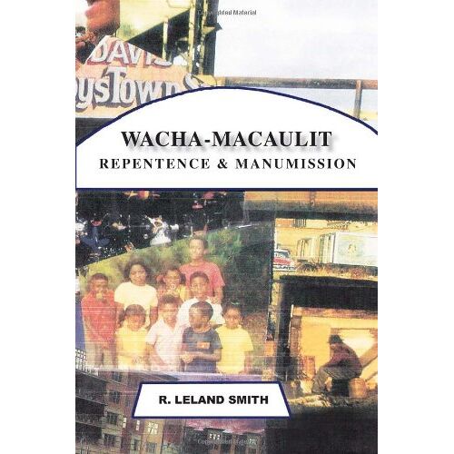 Smith, R. Leland – Wacha-Macaulit