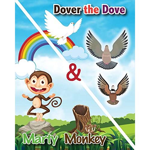 Mike Gauss - Dover the Dove and Marty Monkey