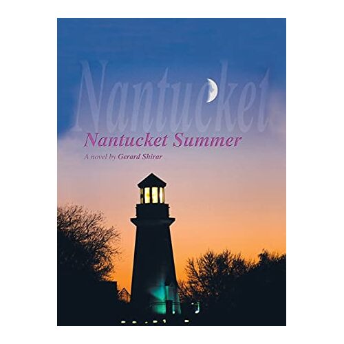 Gerard Shirar – NANTUCKET SUMMER