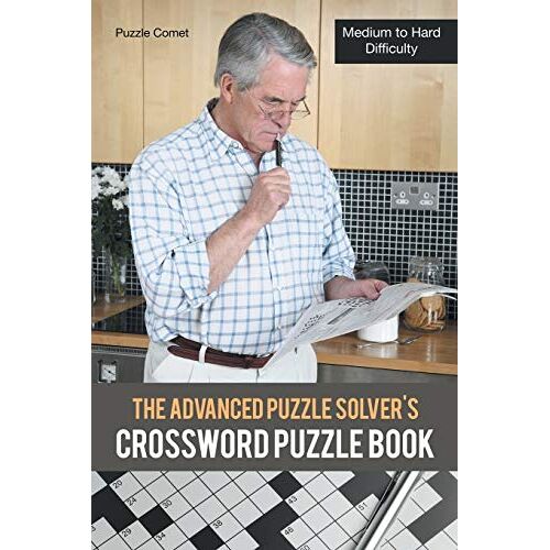 Puzzle Comet - The Advanced Puzzle Solver's Crossword Puzzle Book: Medium to Hard Difficulty