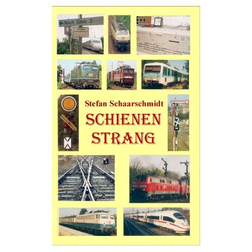 Stefan Schaarschmidt – Schienenstrang