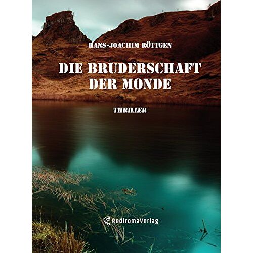 Hans-Joachim Röttgen – Die Bruderschaft der Monde