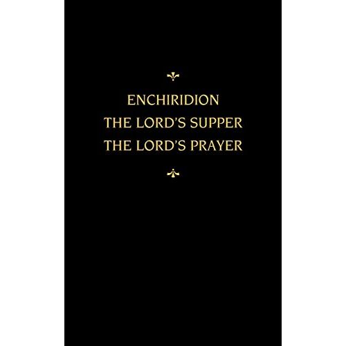 Martin Chemnitz - Chemnitz's Works, Volume 5 (Enchiridion/Lord's Supper/Lord's Prayer)