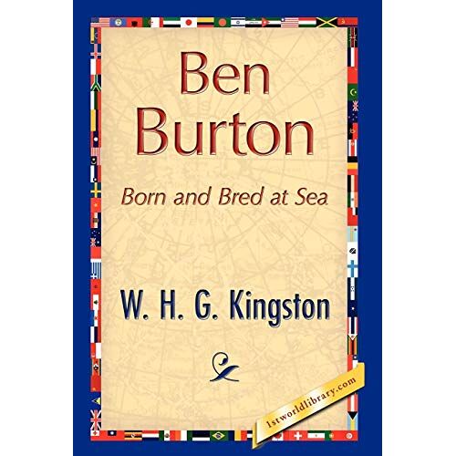 W. H. G. Kingston, H. G. Kingston - Ben Burton