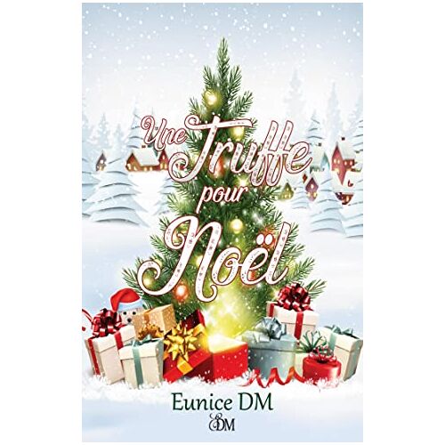 Eunice DM – Une truffe pour Noel: DE