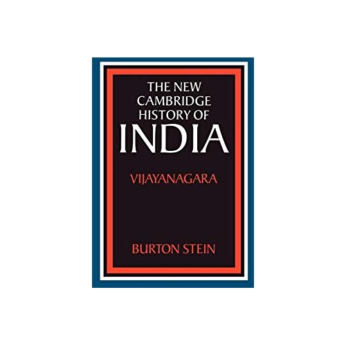 Stein – NCHI: Vijayanagara I.2 (The New Cambridge History of India)