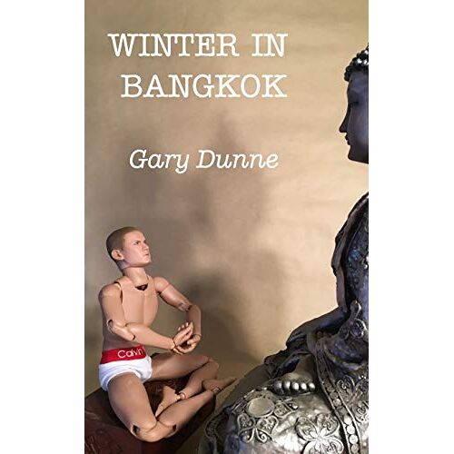 Gary Dunne - Winter in Bangkok