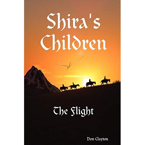 Don Clayton – Shira’s Children the Flight