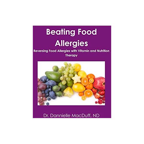 MacDuff, Dr. Dannielle – Beating Food Allergies