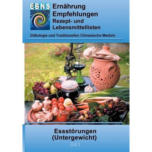 Josef Miligui – Ernährung bei Essstörungen (Untergewicht): Diätetik – Stoffwechsel – Essstörungen (Untergewicht) (EBNS Ernährungsempfehlungen)