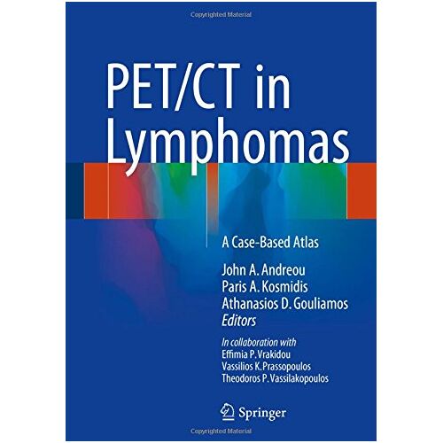 Andreou, John A. – PET/CT in Lymphomas: A Case-Based Atlas