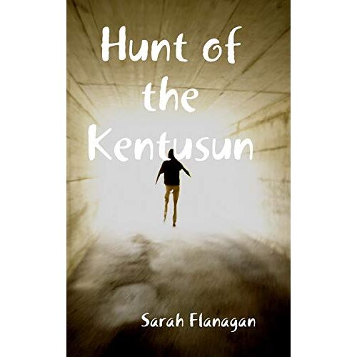 Sarah Flanagan – Hunt of the Kentusun