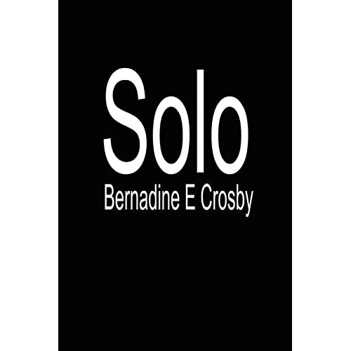 Bernadine Crosby - Solo