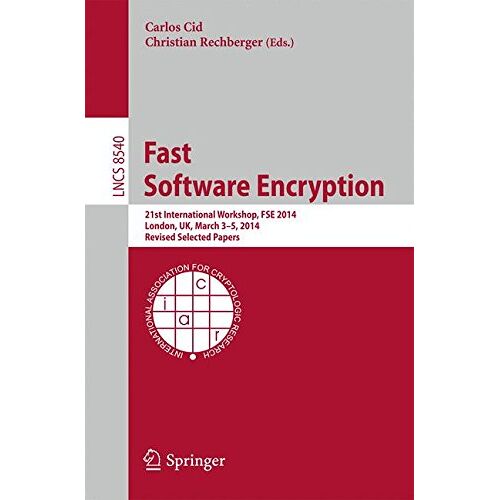 Carlos Cid – Fast Software Encryption (Lecture Notes in Computer Science)