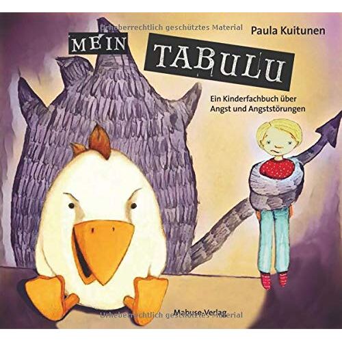 Paula Kuitunen – Mein Tabulu. Ein Kinderfachbuch über Angst und Angststörungen