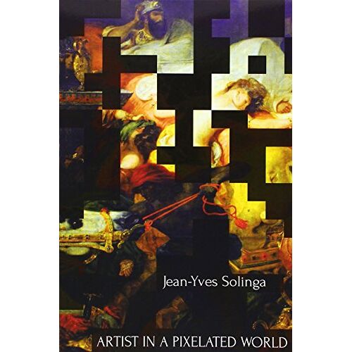 Jean-Yves Solinga – Artist in a Pixelated World