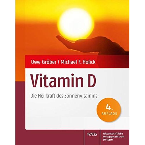 Uwe Gröber – Vitamin D: Die Heilkraft des Sonnenvitamins