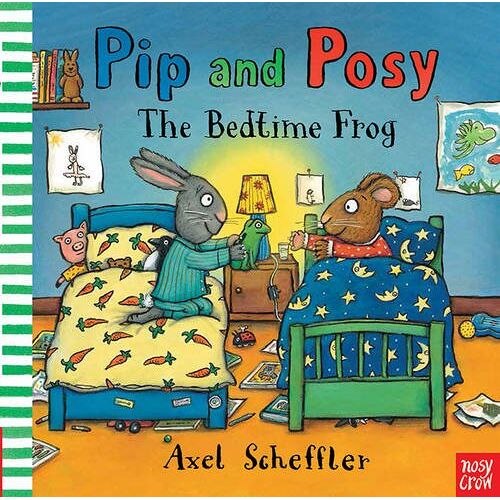 Axel Scheffler - Pip and Posy: The Bedtime Frog