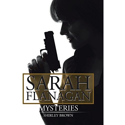 Shirley Brown – Sarah Flanagan Mysteries