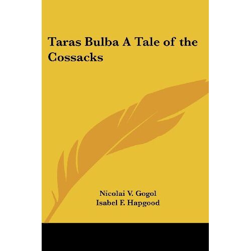 Gogol, Nicolai V. - Taras Bulba A Tale of the Cossacks