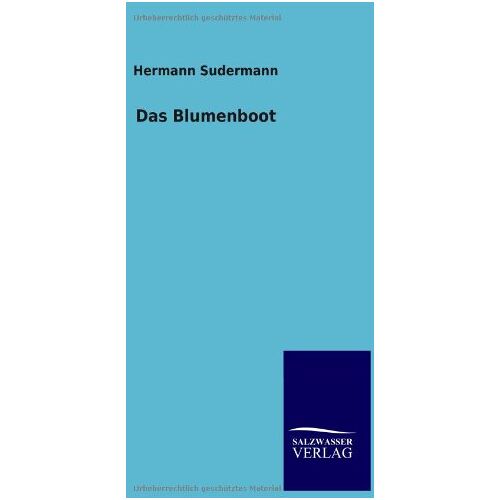 Hermann Sudermann – Das Blumenboot