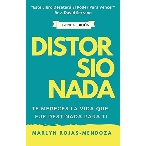 Marlyn Rojas-Mendoza – Distorsionada