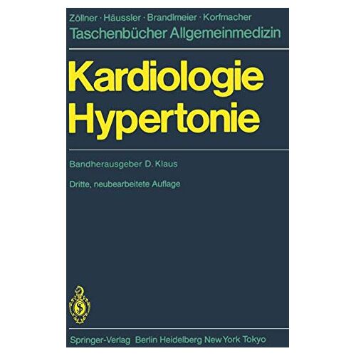 Dieter Klaus – Kardiologie Hypertonie (Taschenbücher Allgemeinmedizin)