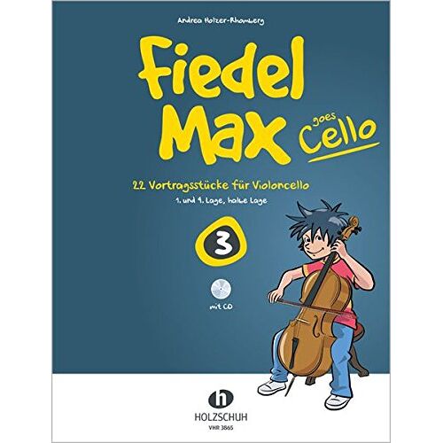 Andrea Holzer-Rhomberg – Fiedel-Max goes Cello Band 3 mit CD