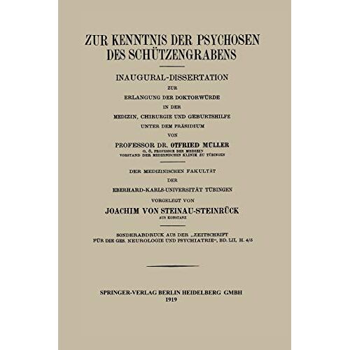 Joachim von Steinau-Steinrück – Zur Kenntnis der Psychosen des Schützengrabens