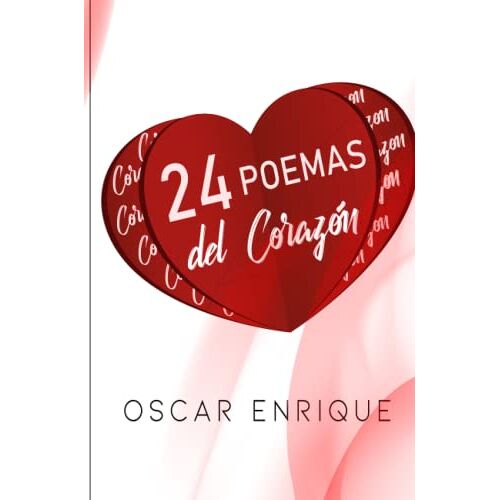 Castillo Sabillon, Oscar Enrique – 24 Poemas del Corazon