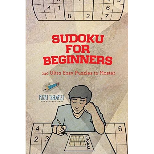 Puzzle Therapist - Sudoku for Beginners   240 Ultra Easy Puzzles to Master