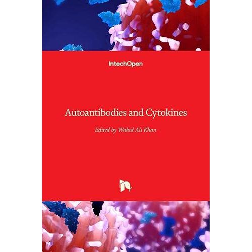 Khan, Wahid Ali - Autoantibodies and Cytokines