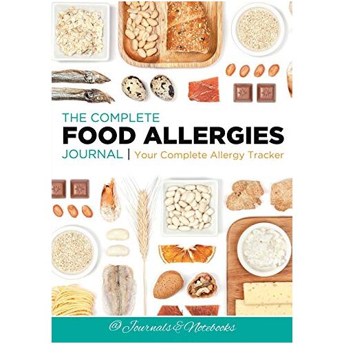 @ Journals and Notebooks – The Complete Food Allergies Journal: Your Complete Allergy Tracker