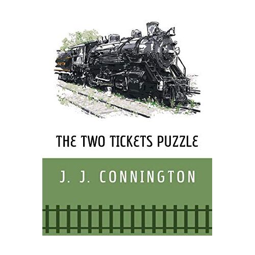 Connington, J. J. - The Two Tickets Puzzle